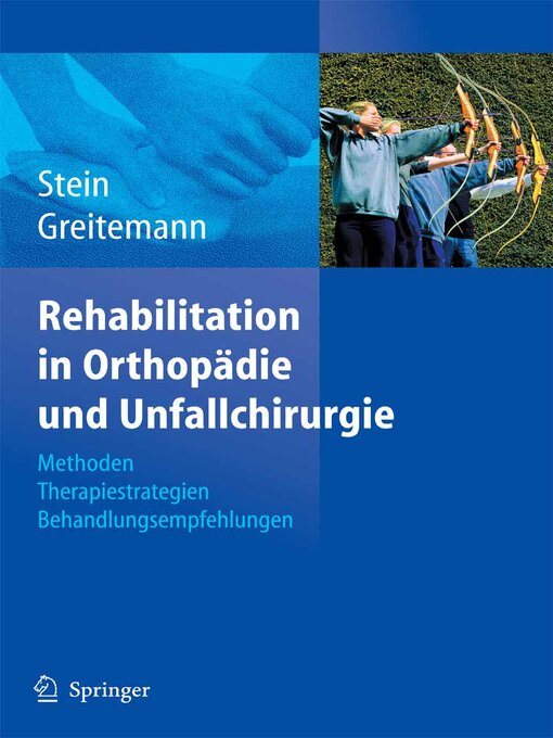 Title details for Rehabilitation in Orthopädie und Unfallchirurgie by Volkmar Stein - Available